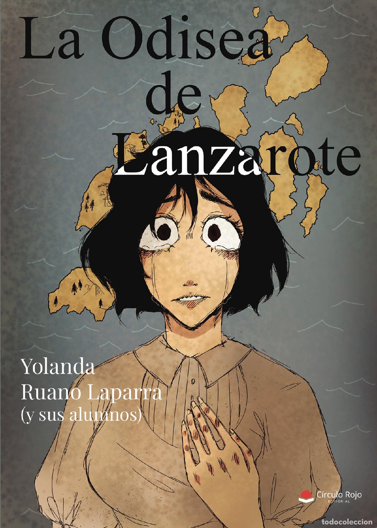 Libros: La Odisea de Lanzarote - Yolanda Ruano Laparra (y sus alumnos)