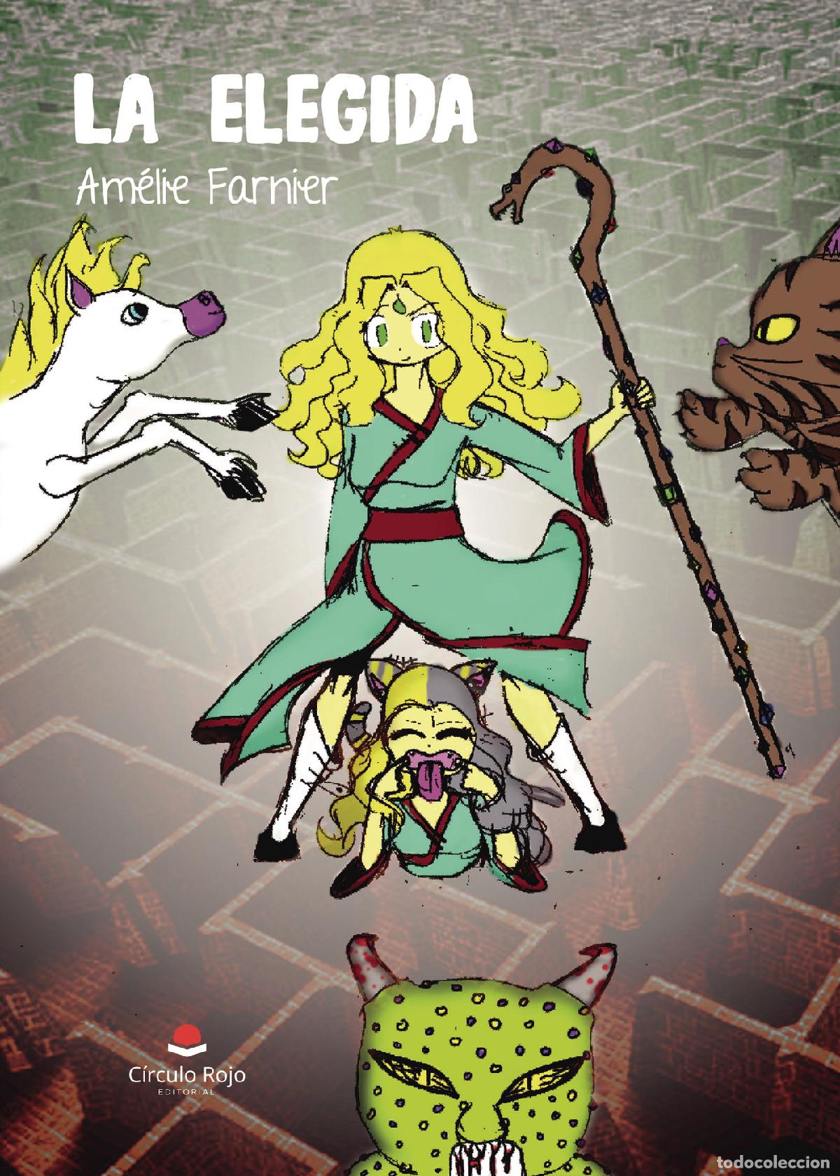 Libri: La elegida - Am&eacute;lie Farnier