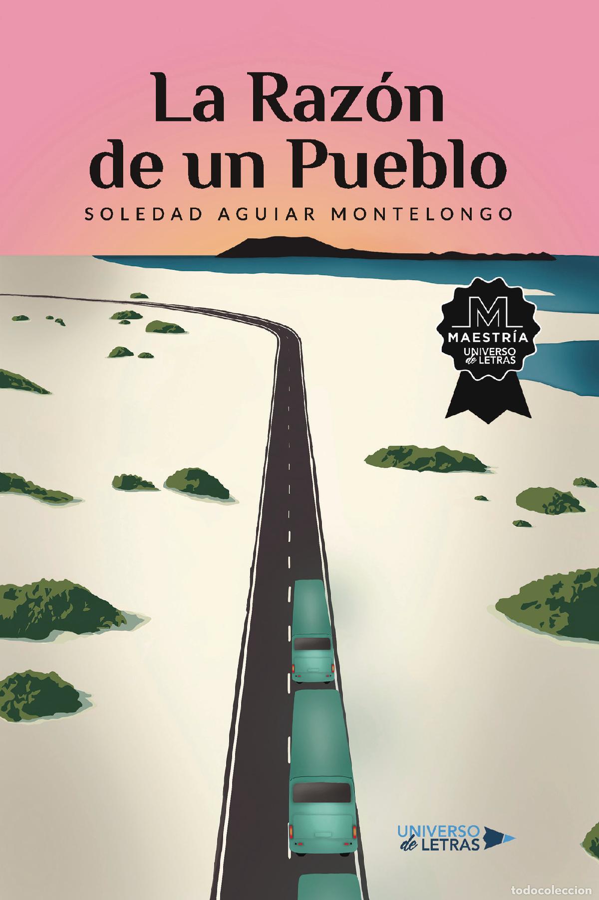 Libros: La Raz&oacute;n de un Pueblo - Soledad Aguiar Montelongo