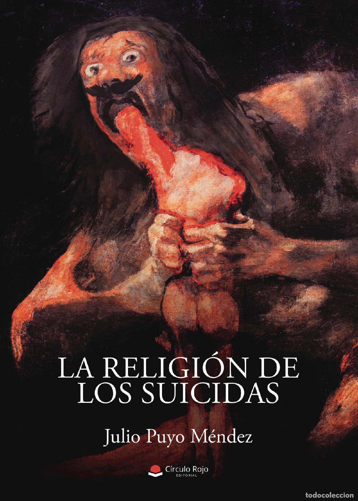Livros: La Religi&oacute;n de los suicidas - Julio Puyo M&eacute;ndez