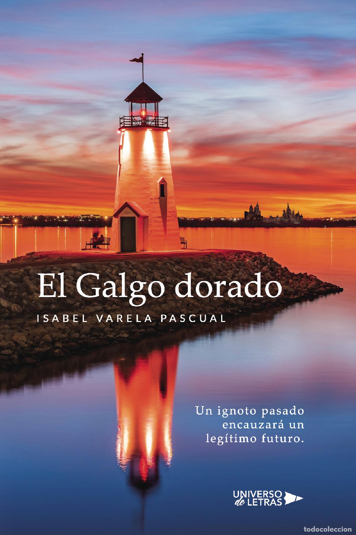 Livros: El Galgo dorado - Isabel Varela Pascual