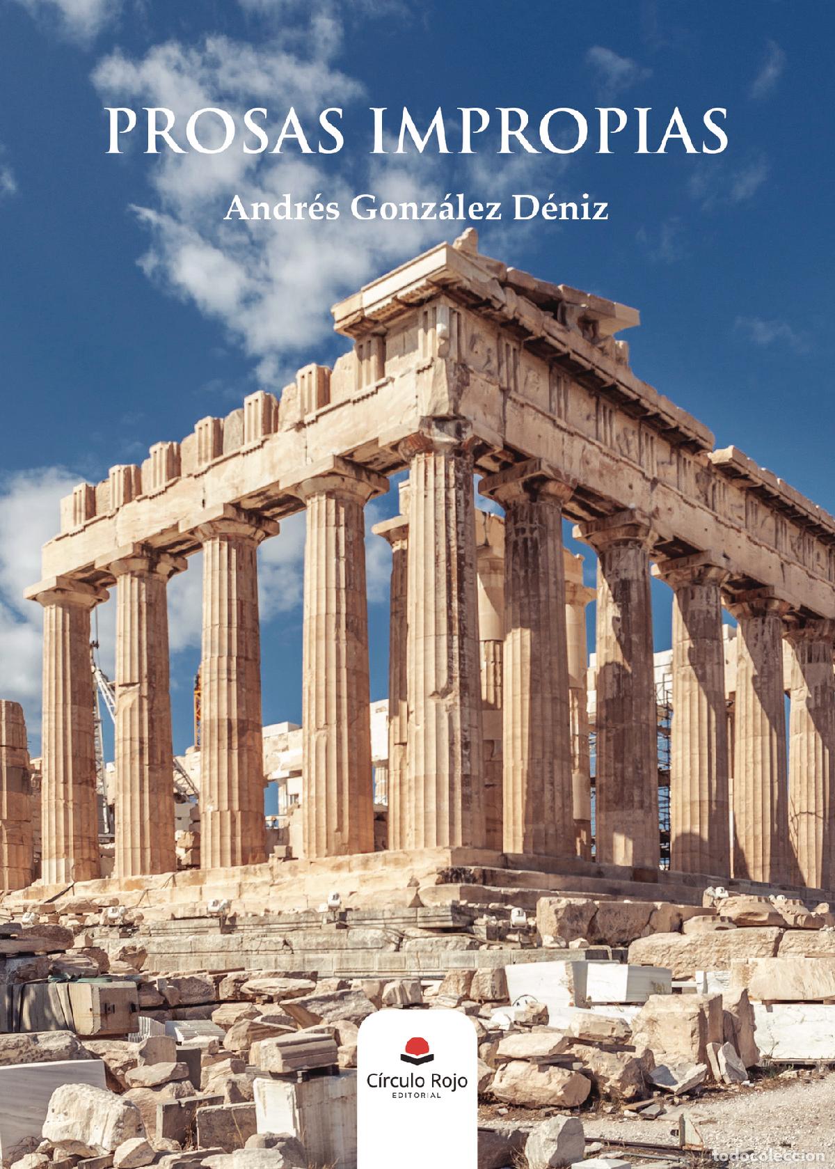 Livros: Prosas impropias - Andr&eacute;s Gonz&aacute;lez D&eacute;niz