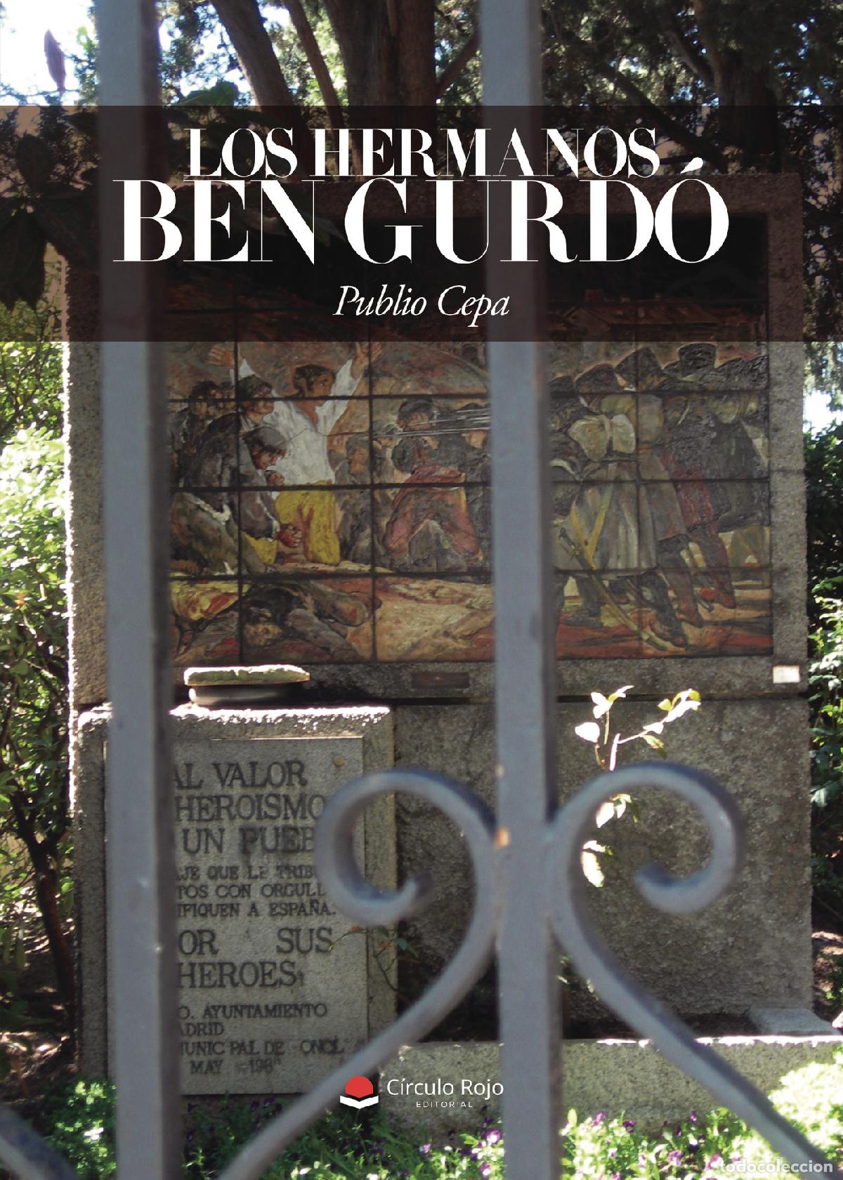 Libros: Los hermanos Ben Gurd&oacute; - Publio Cepa - Foto 1