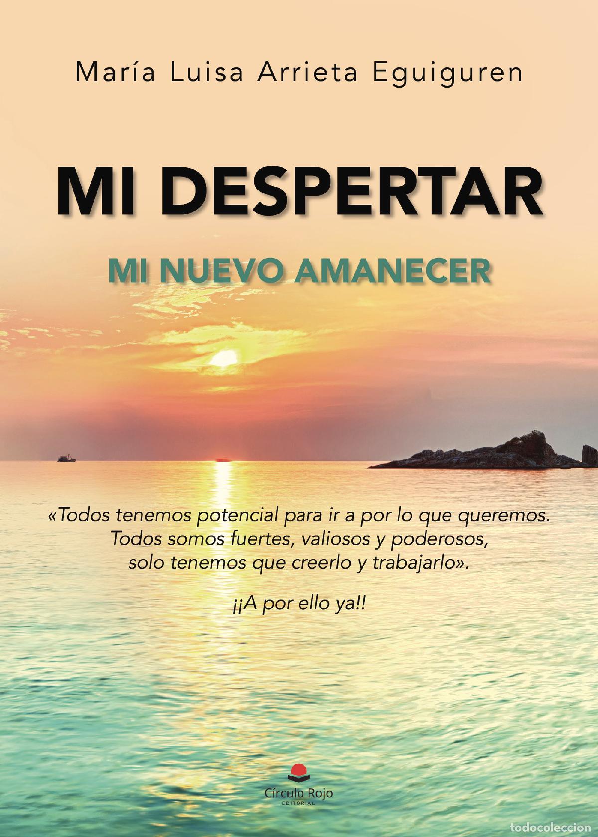 Livros: Mi despertar - Mi nuevo amanecer - Maria Luisa Arrieta Eguiguren