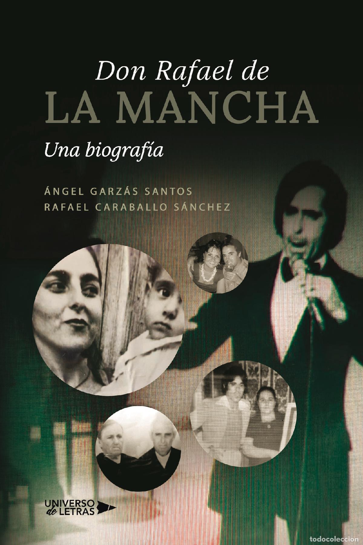Livros: Don Rafael de la Mancha - &Aacute;ngel Garz&aacute;s Santos
