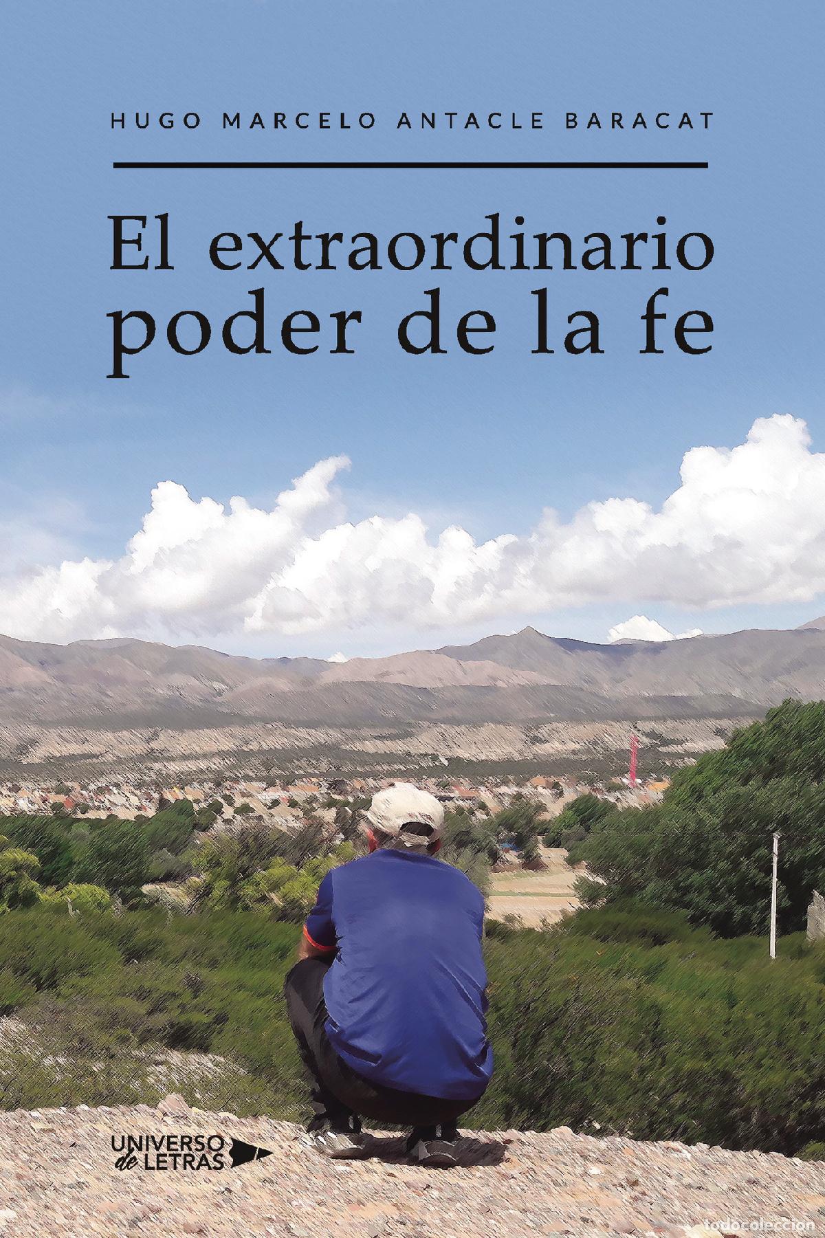 Libros: El extraordinario poder de la fe - Hugo Marcelo Antacle Baracat - Foto 1