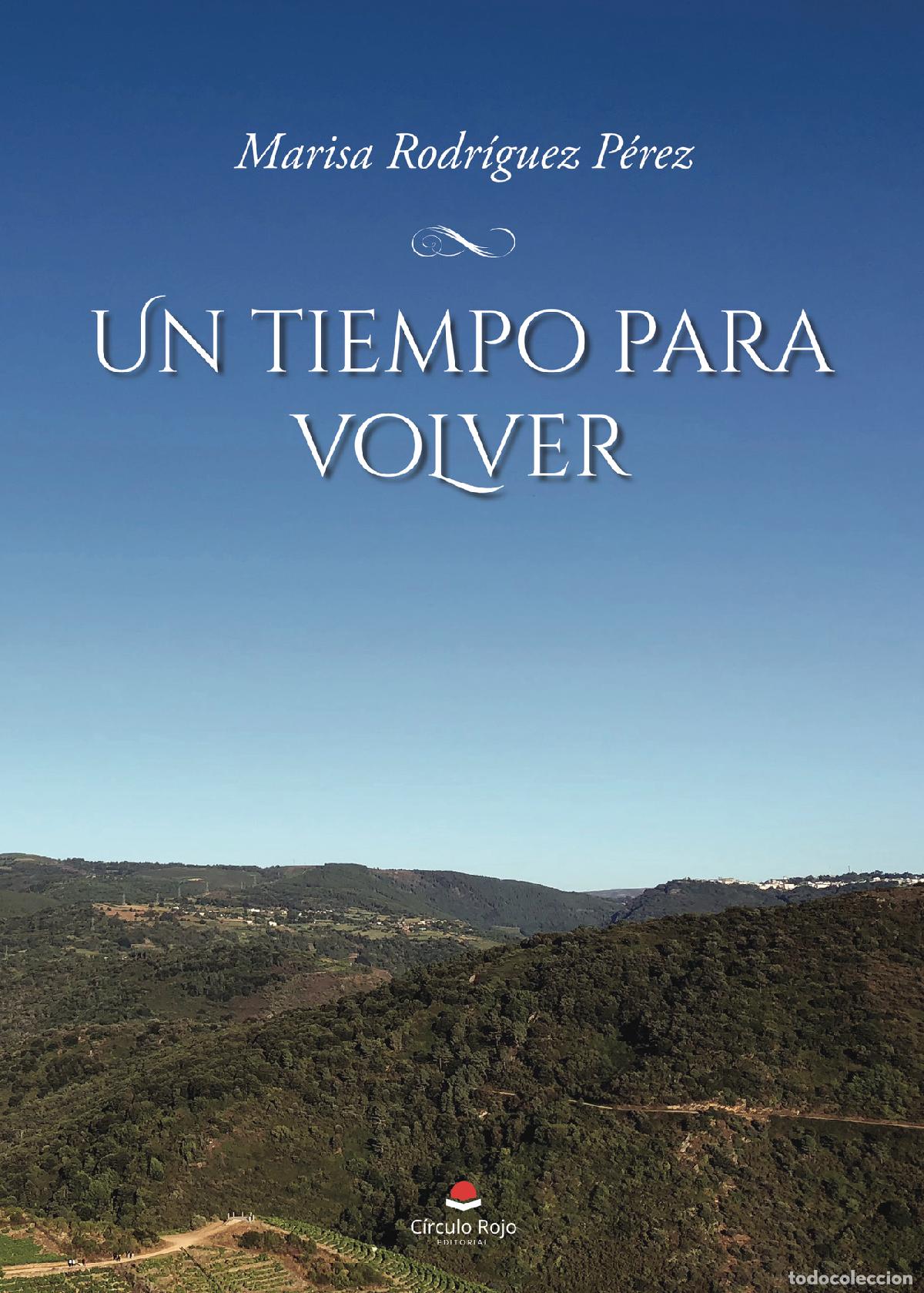 B&uuml;cher: Un tiempo para volver - Marisa Rodr&iacute;guez P&eacute;rez