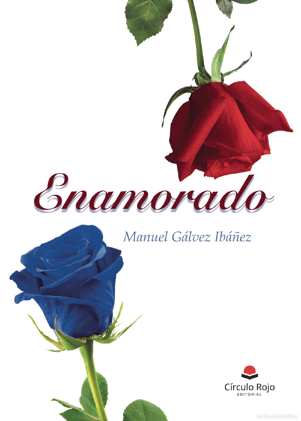 Libros: Enamorado - Manuel G&aacute;lvez Ib&aacute;&ntilde;ez - Foto 1