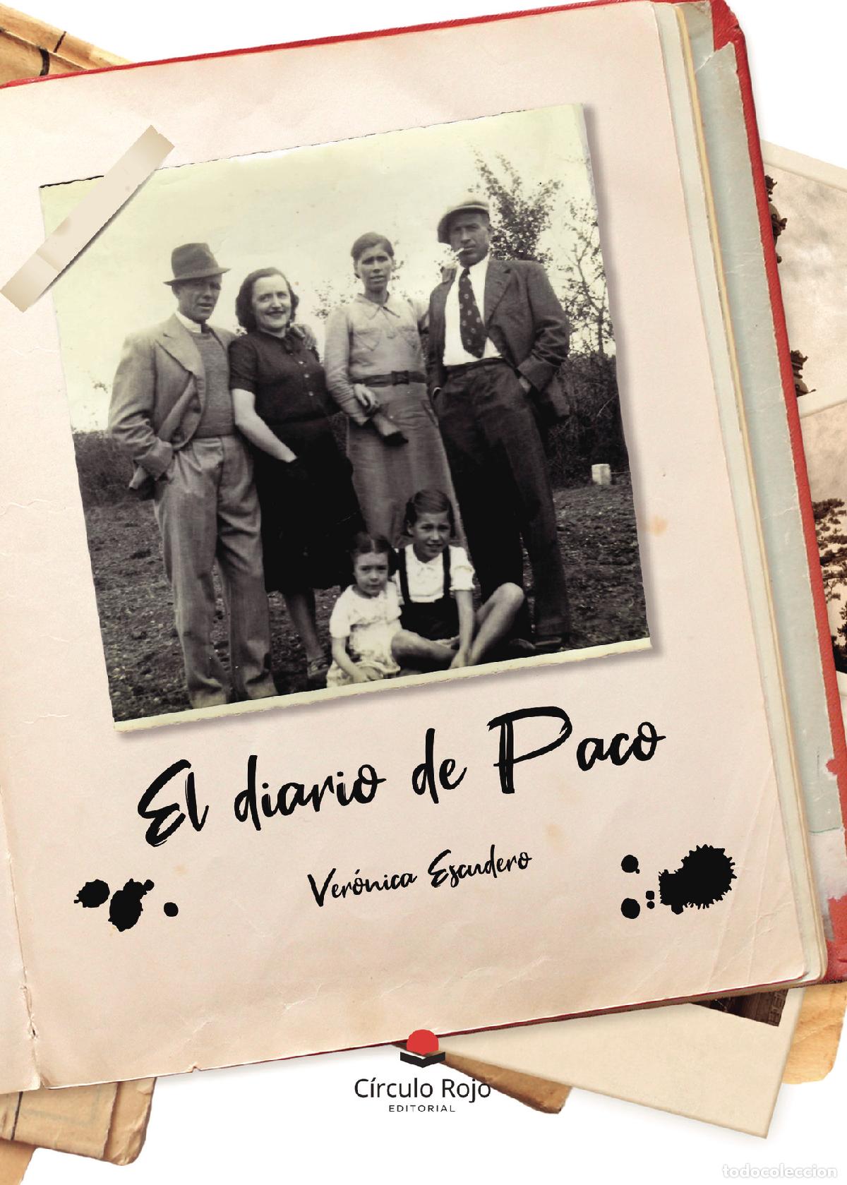 B&uuml;cher: El diario de Paco - Ver&oacute;nica Escudero