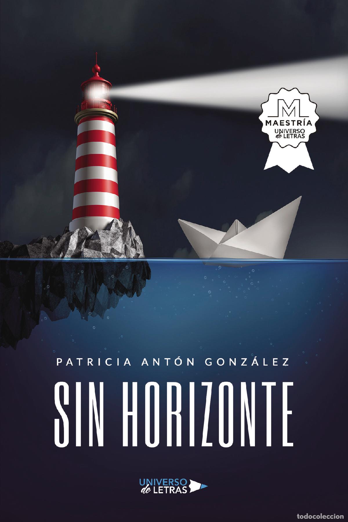 Libros: Sin Horizonte - Patricia Ant&oacute;n Gonz&aacute;lez - Foto 1