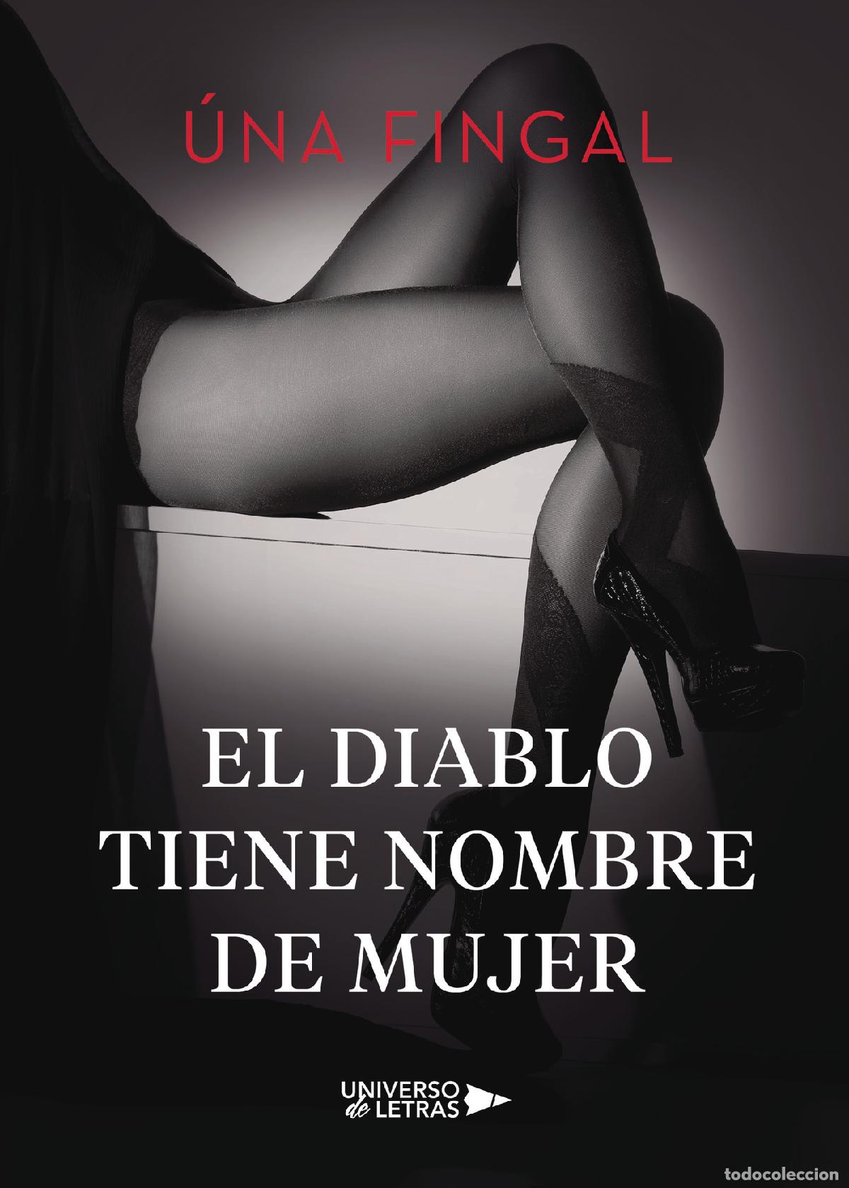 B&uuml;cher: El diablo tiene nombre de mujer - &Uacute;na Fingal