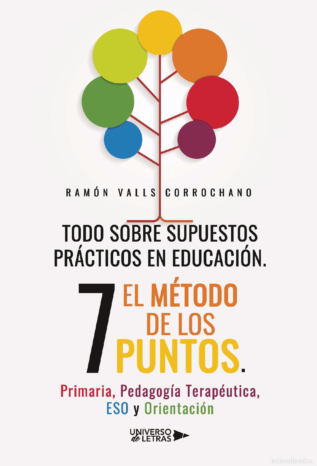 Livros: Todo sobre supuestos pr&aacute;cticos en educaci&oacute;n. El m&eacute;todo de los 7 puntos. Primaria, Pedagog&iacute;a Terap&eacute;ut