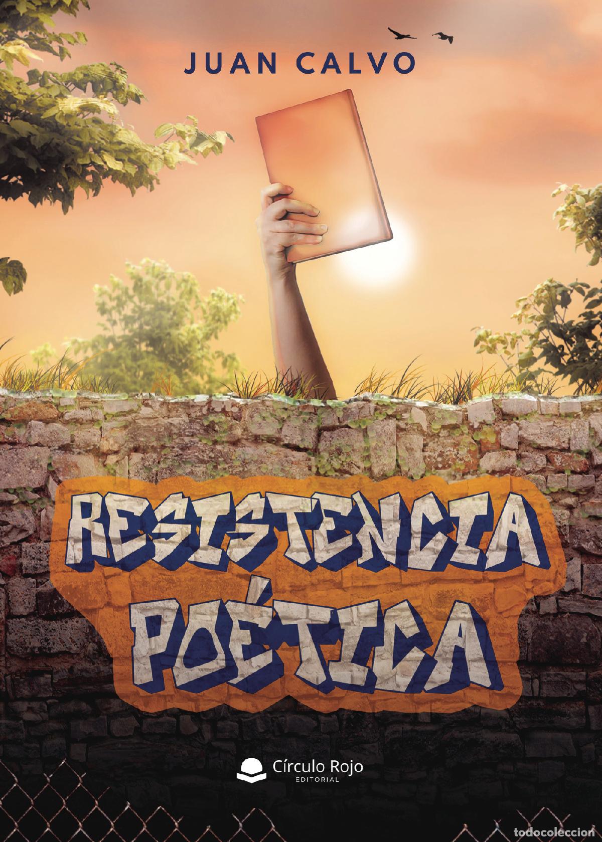 Livros: Resistencia po&eacute;tica - Juan Calvo