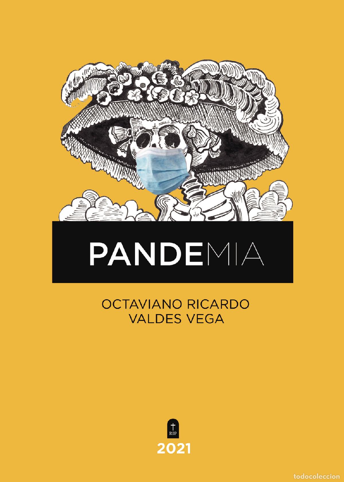 Livros: PANDE MIA - Octaviano Ricardo Valdes Vega