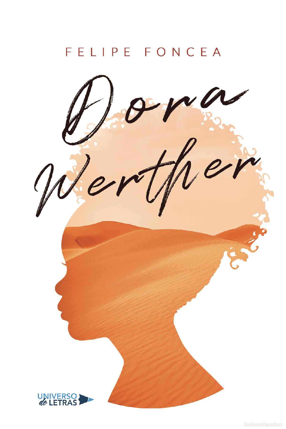 Libros: Dora Werther - Felipe Foncea - Foto 1