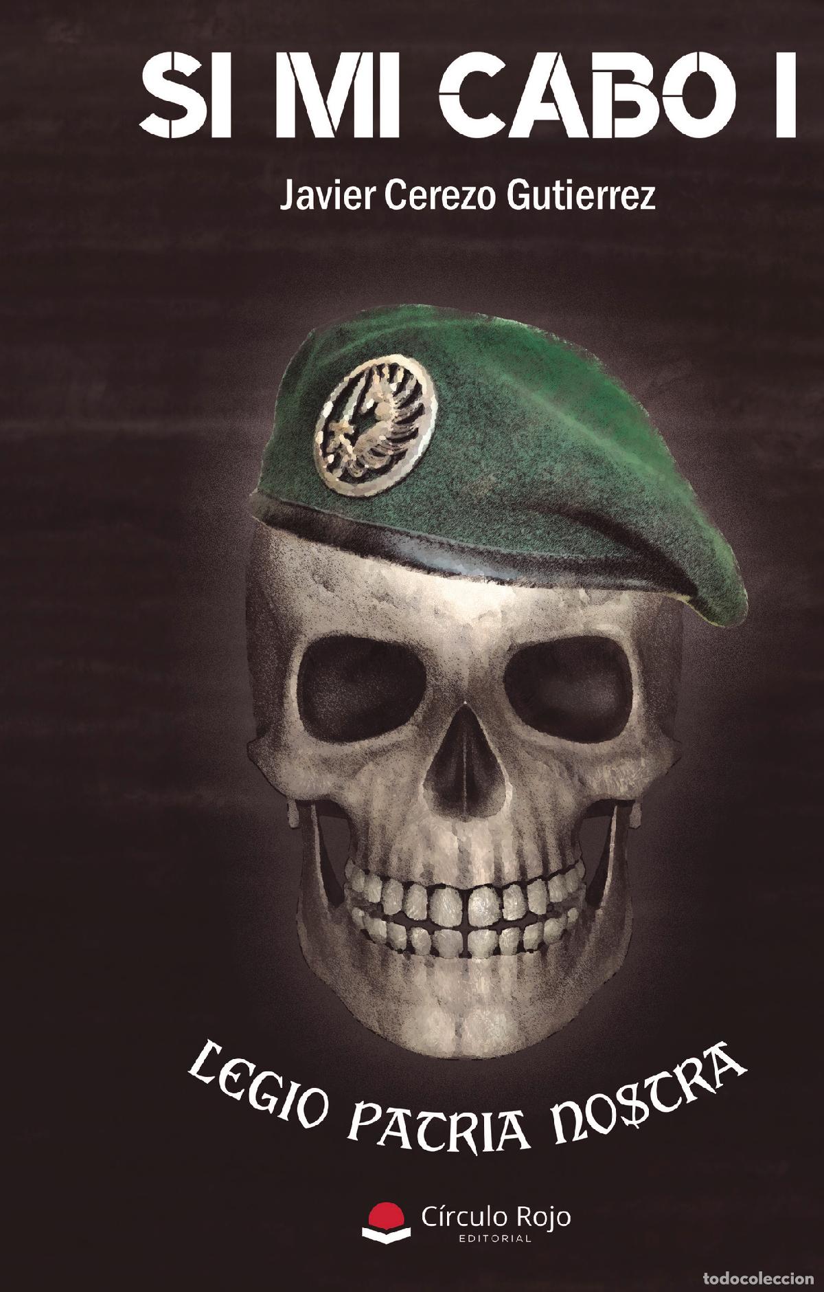 Livros: Si mi cabo I - Javier Cerezo Guti&eacute;rrez