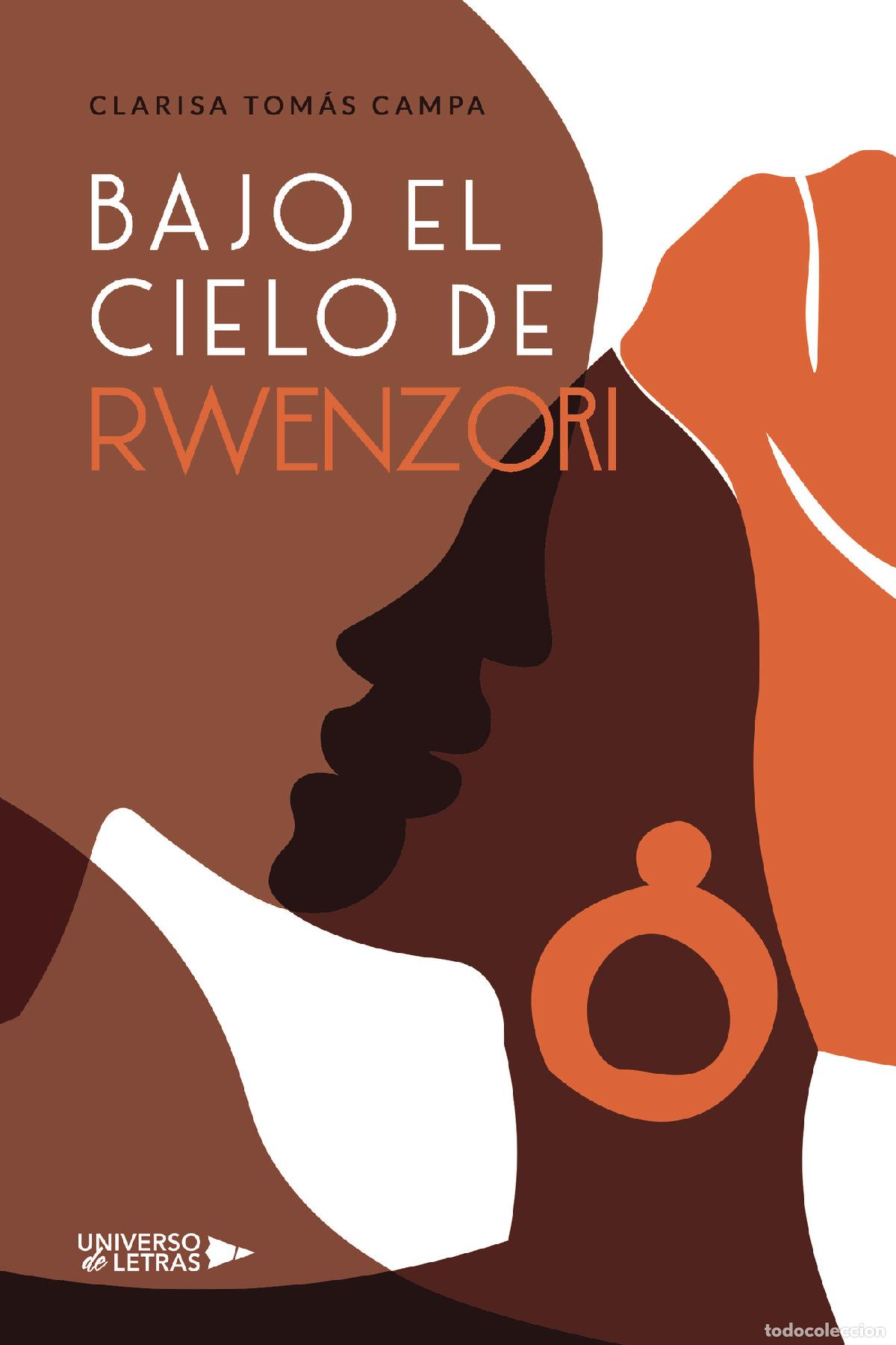 Livros: Bajo el cielo de Rwenzori - Clarisa Tom&aacute;s Campa