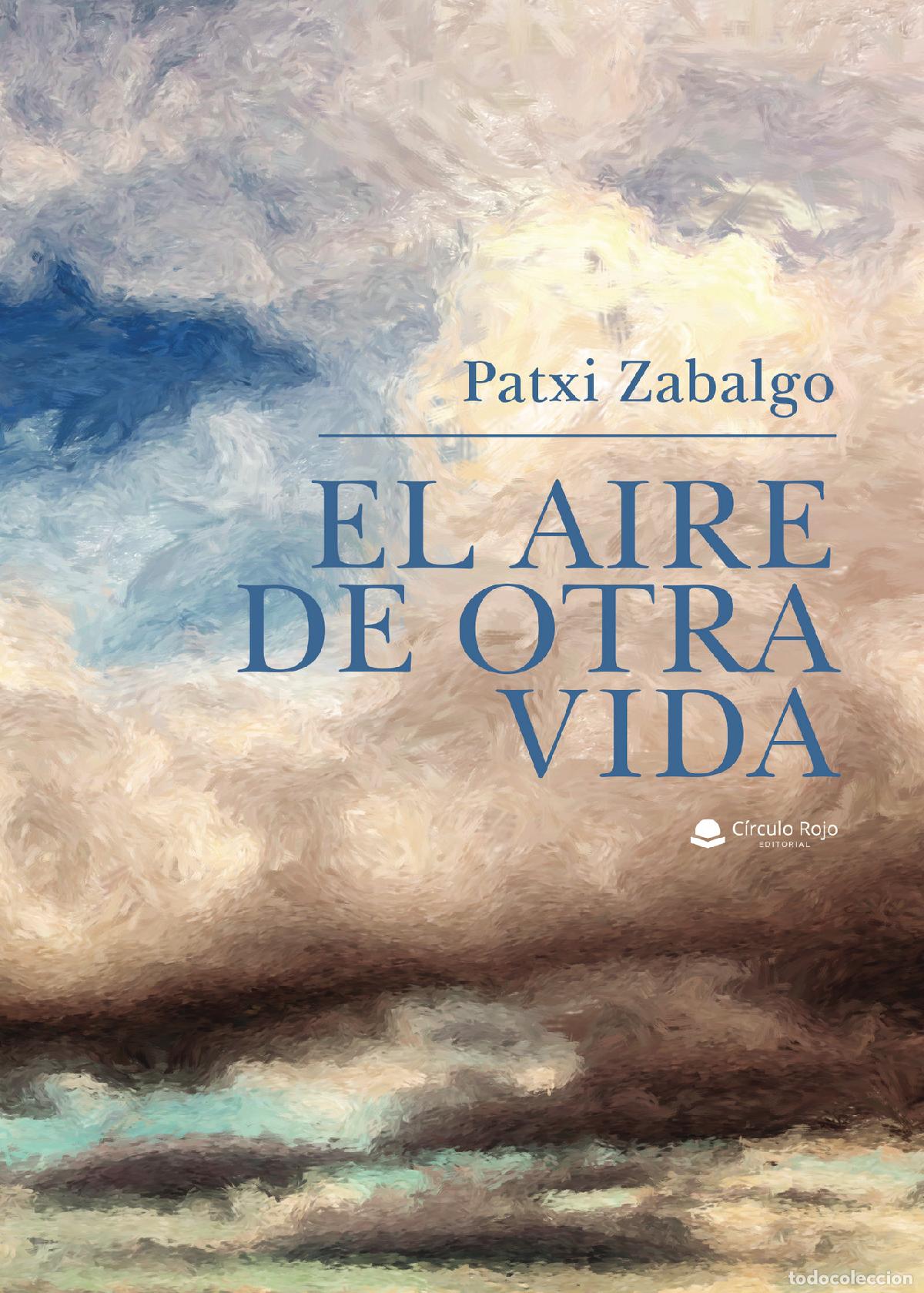 Livros: El aire de otra vida - Patxi Zabalgo