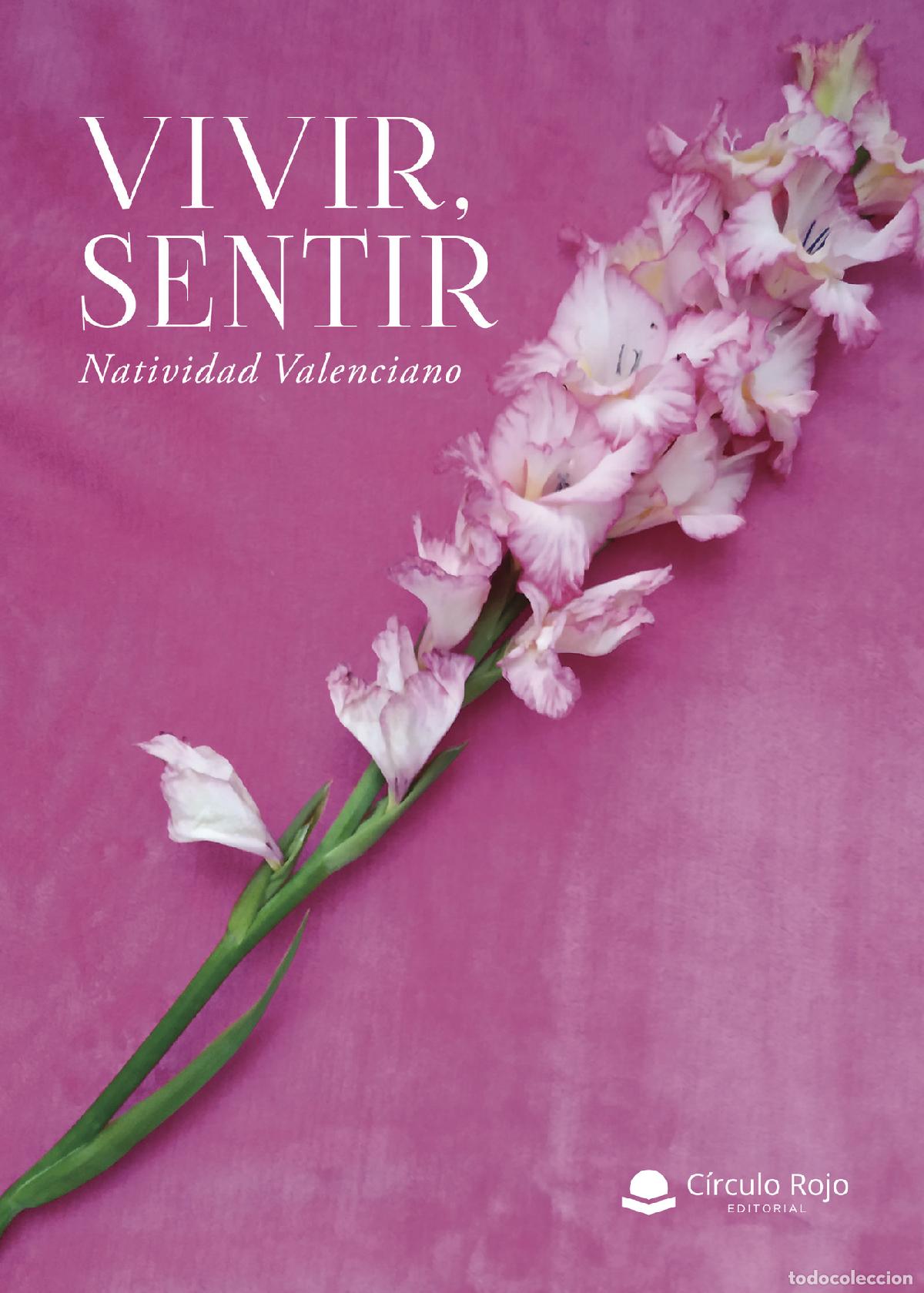 Libros: Vivir, sentir - Natividad Valenciano - Foto 1