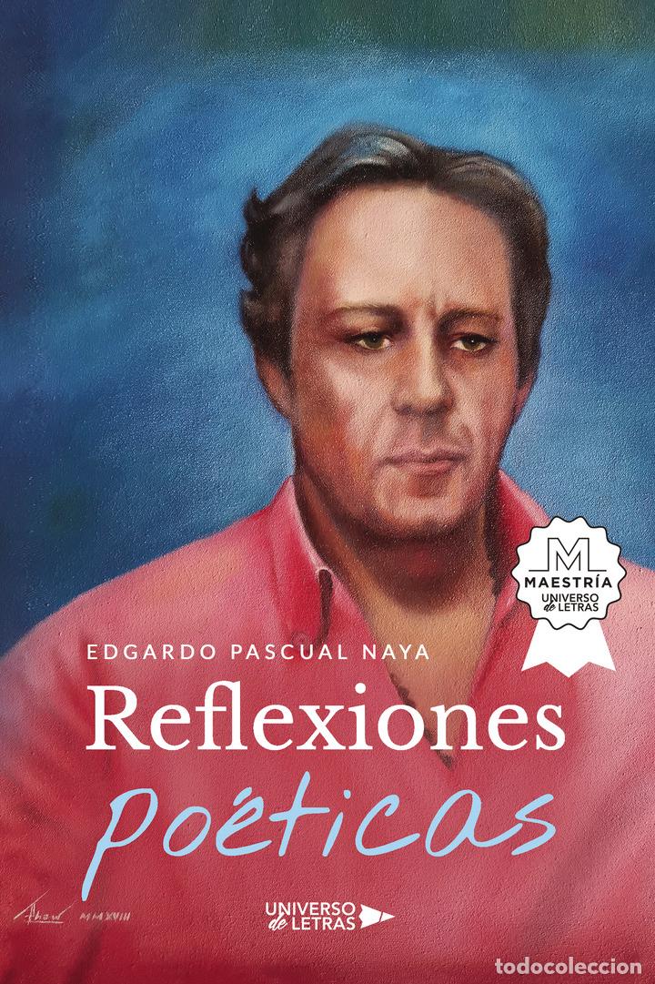 B&uuml;cher: Reflexiones po&eacute;ticas - Edgardo Pascual Naya