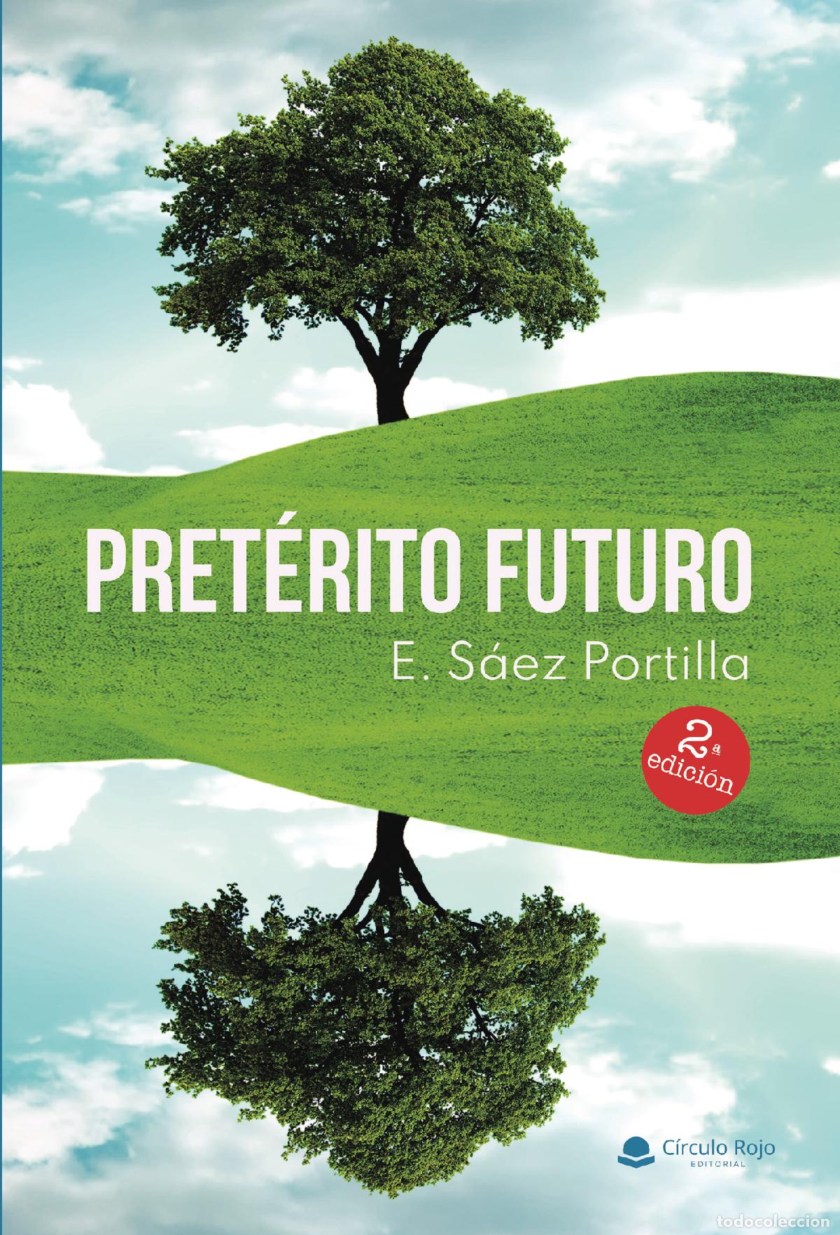 Livros: Pret&eacute;rito Futuro - E. S&aacute;ez Portilla