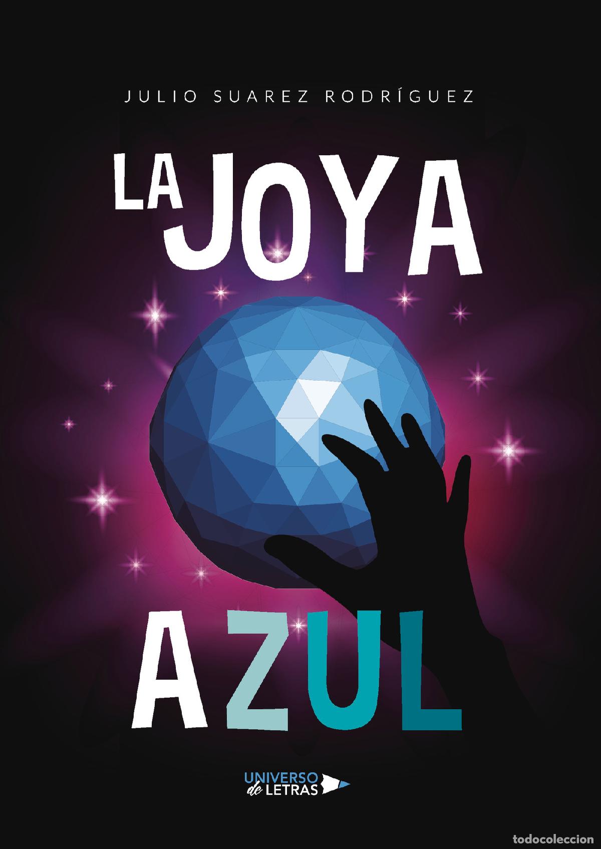 Livros: La joya azul - Julio Suarez Rodr&iacute;guez