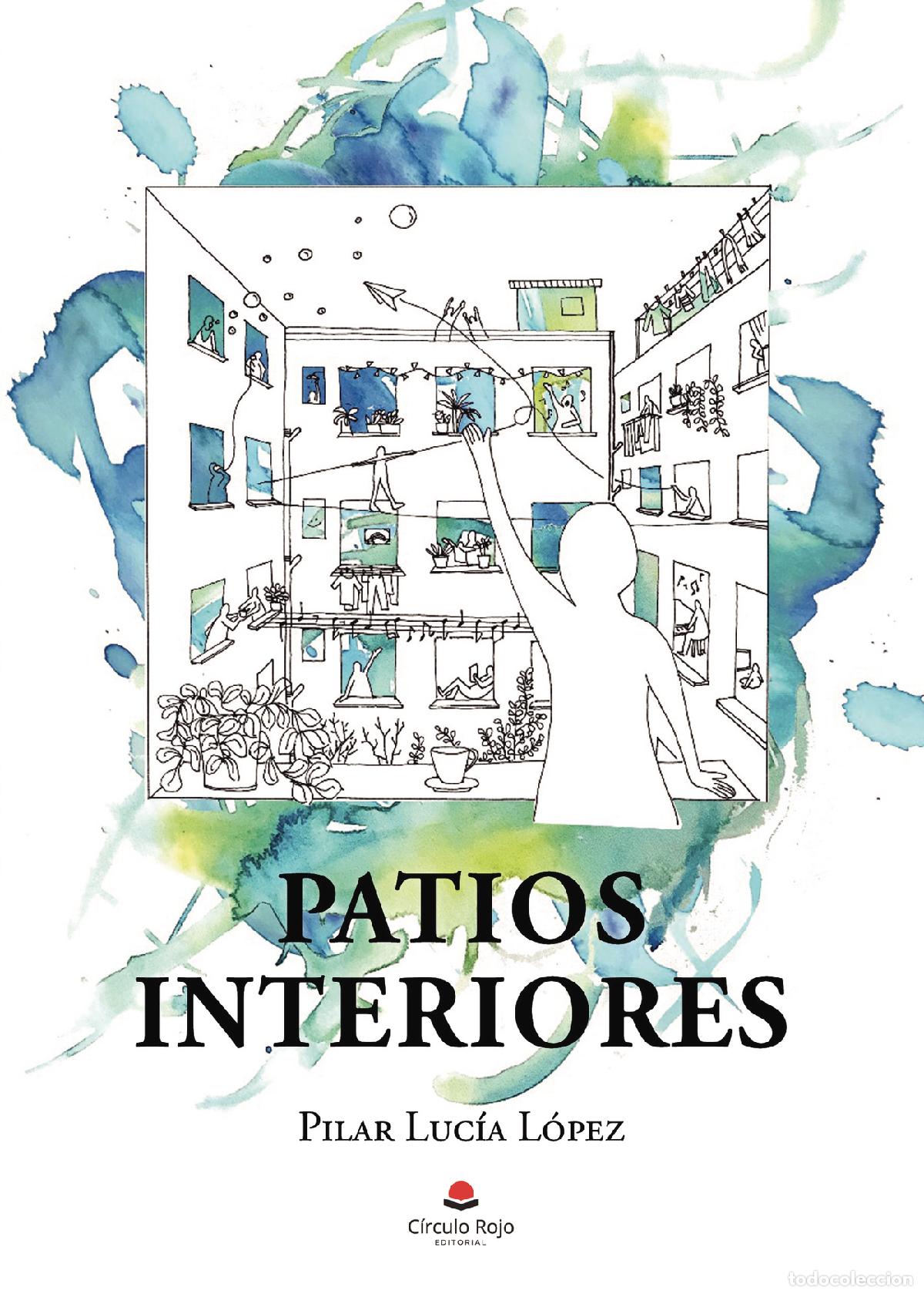 Livros: Patios interiores - Pilar Luc&iacute;a L&oacute;pez