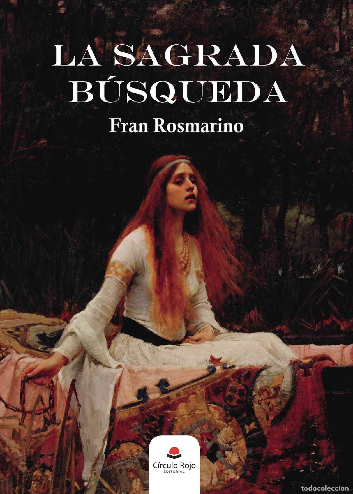 Livros: La Sagrada B&uacute;squeda - Fran Rosmarino