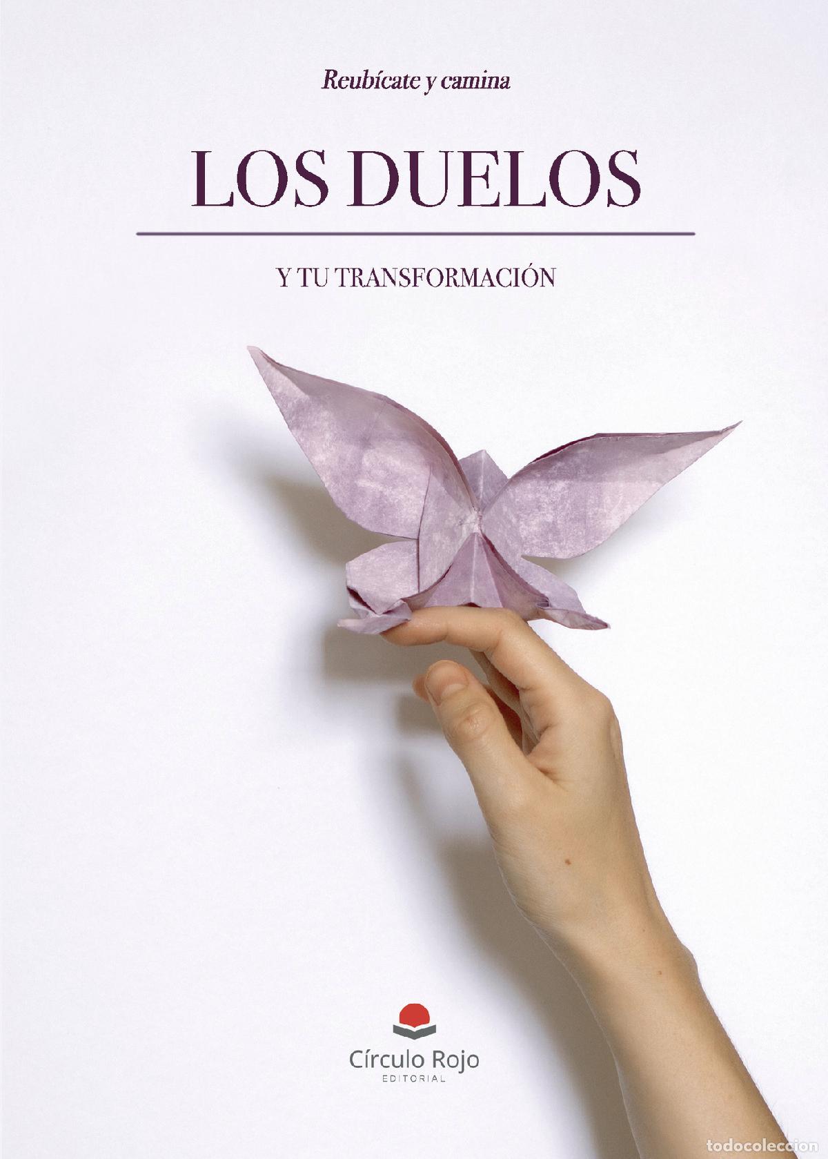 Livros: Los duelos y tu transformaci&oacute;n - Reub&iacute;cate y camina - Adriana Gonz&aacute;lez Rak