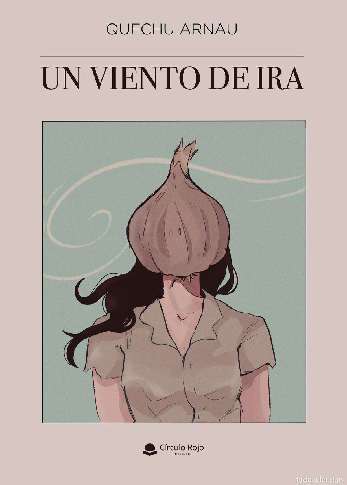 Libros: Un viento de ira - Quechu Arnau - Foto 1