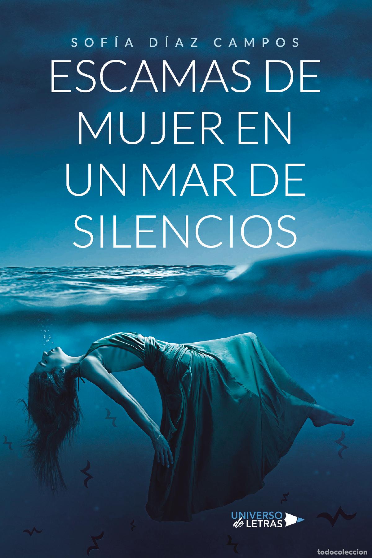 Livros: Escamas de mujer en un mar de silencios - Sof&iacute;a D&iacute;az Campos