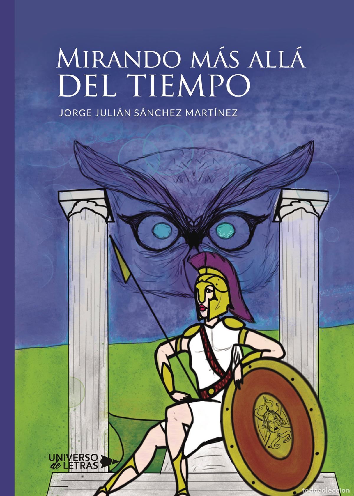 Livros: Mirando m&aacute;s all&aacute; del tiempo - Jorge Juli&aacute;n S&aacute;nchez Mart&iacute;nez