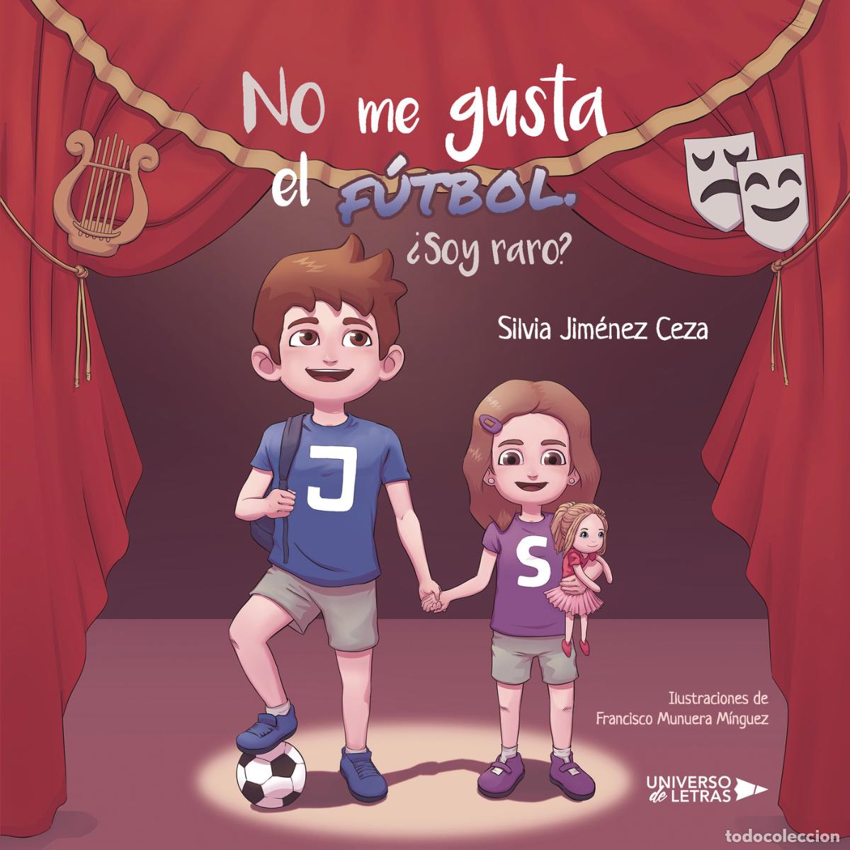 Livros: No me gusta el f&uacute;tbol. &iquest;Soy raro? - Silvia Jim&eacute;nez Ceza