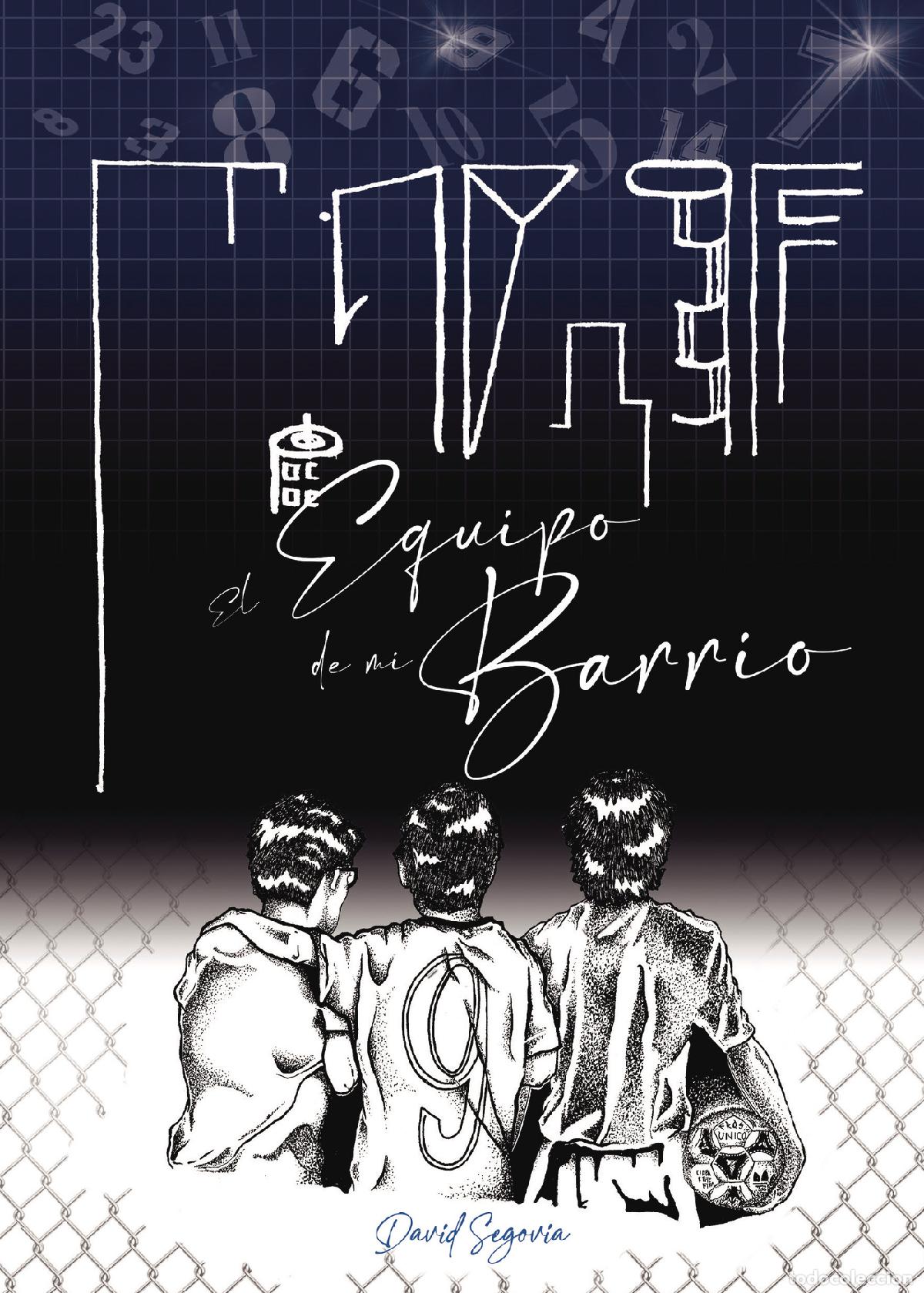 Libros: El equipo de mi barrio - David Segovia - Foto 1