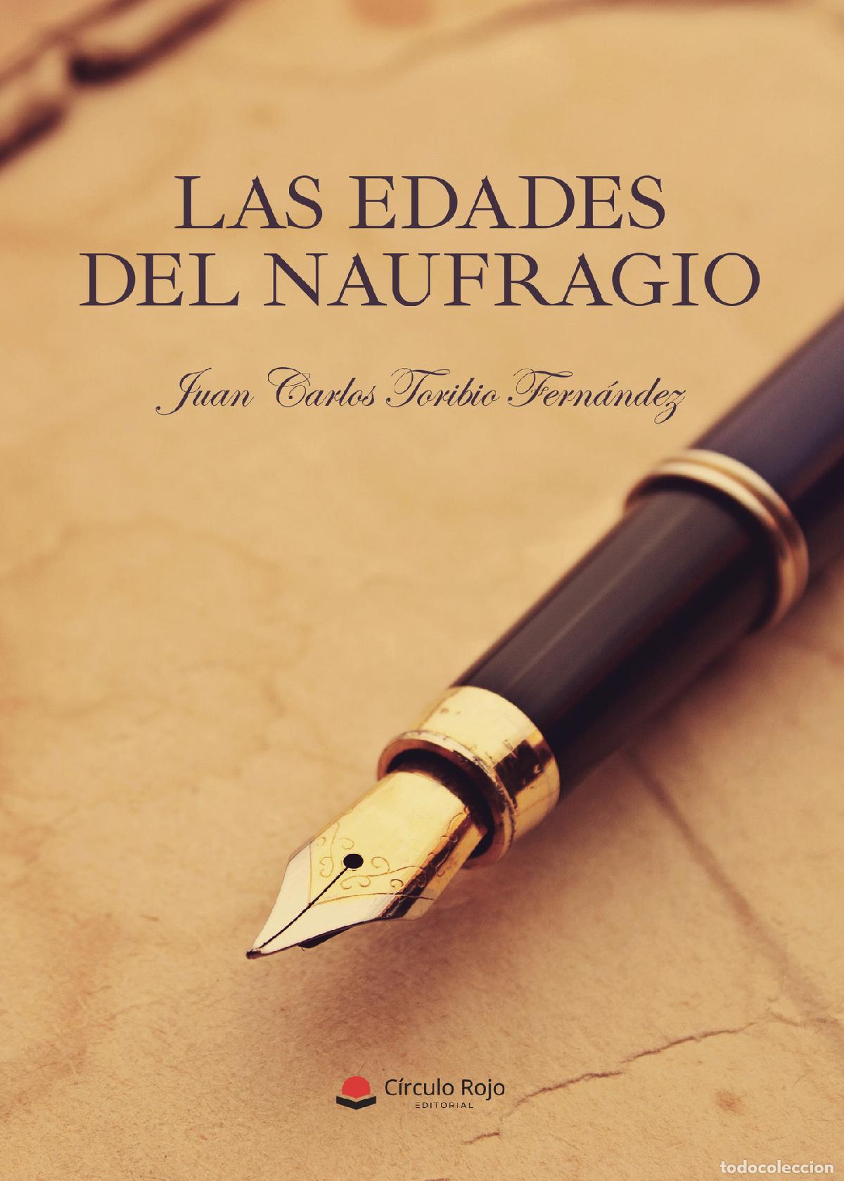 books: Las edades del naufragio - Juan Carlos Toribio Fern&aacute;ndez