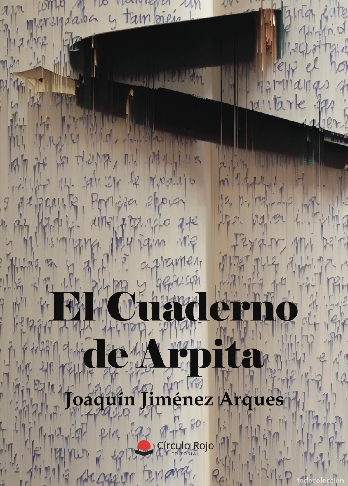books: El Cuaderno de Arpita - Joaqu&iacute;n Jim&eacute;nez Arques
