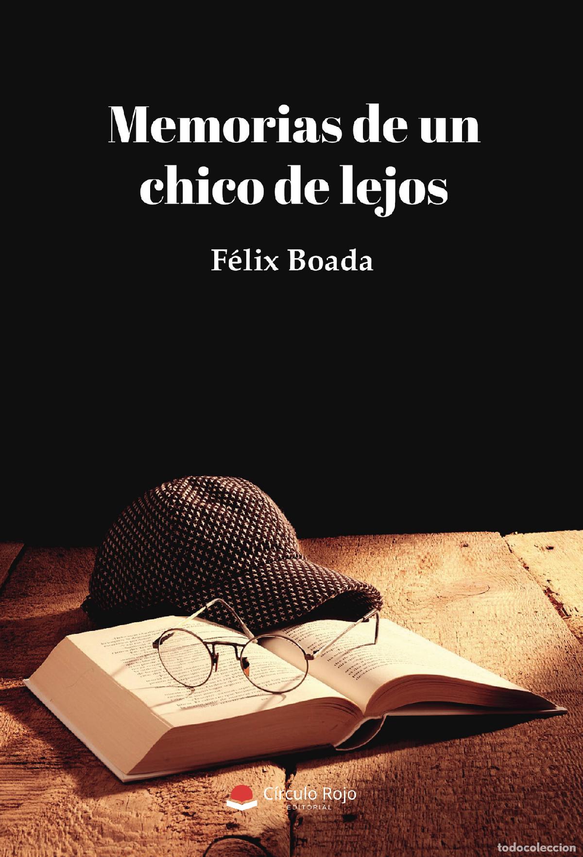 books: Memorias de un chico de lejos - Felix Boada
