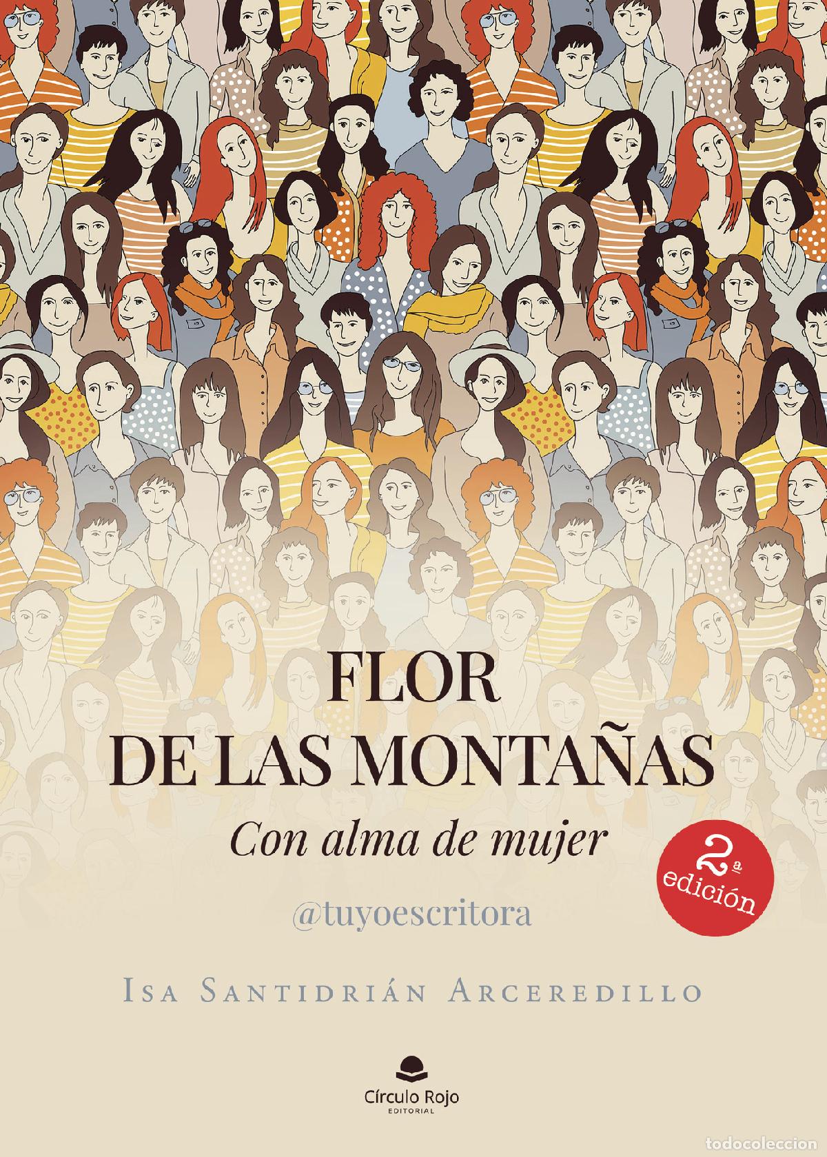 Libros: Flor de las monta&ntilde;as - Con alma de mujer - Isa Santidri&aacute;n Arceredillo