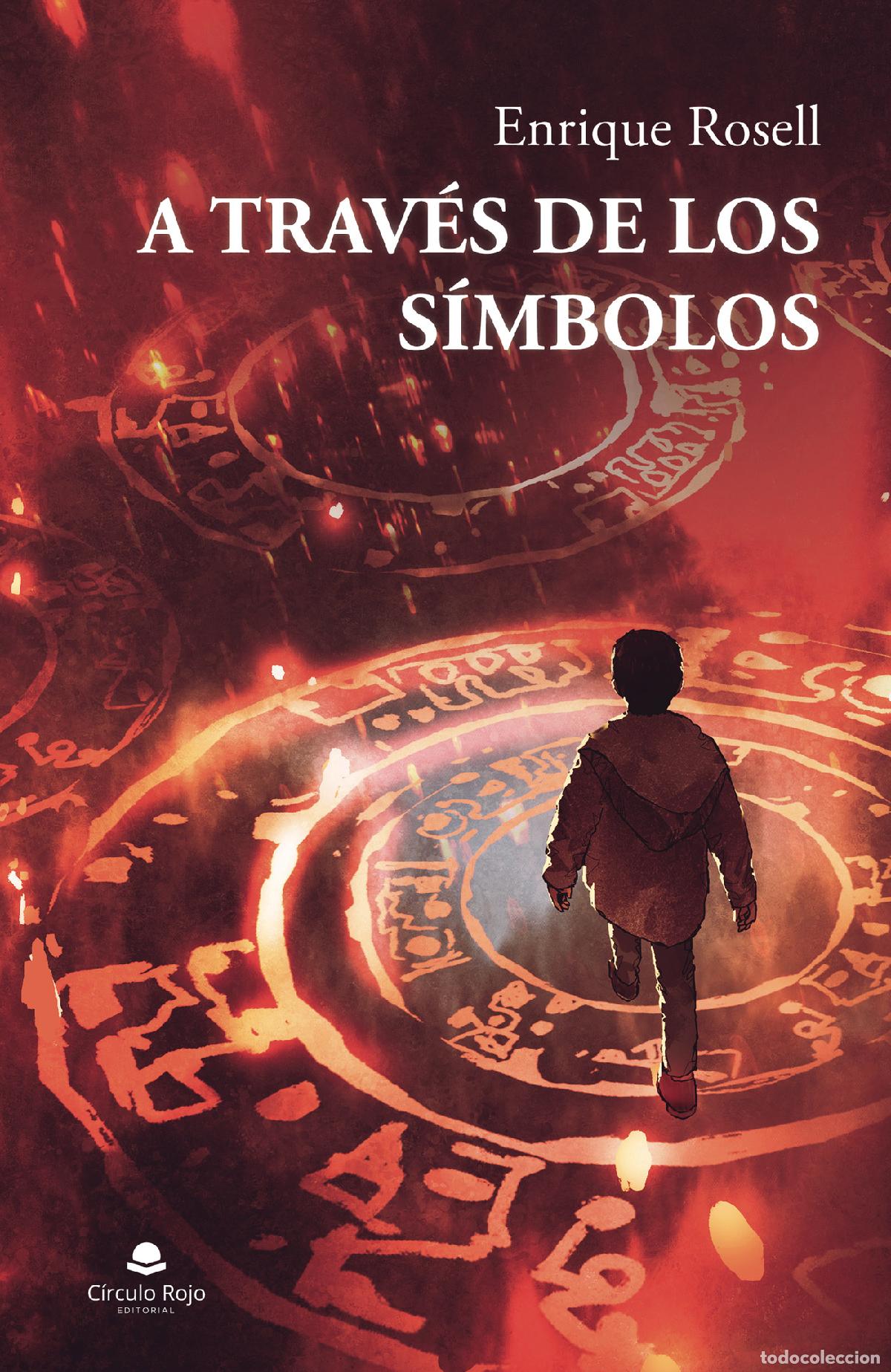 Libros: A trav&eacute;s de los s&iacute;mbolos - Enrique Rosell - Foto 1