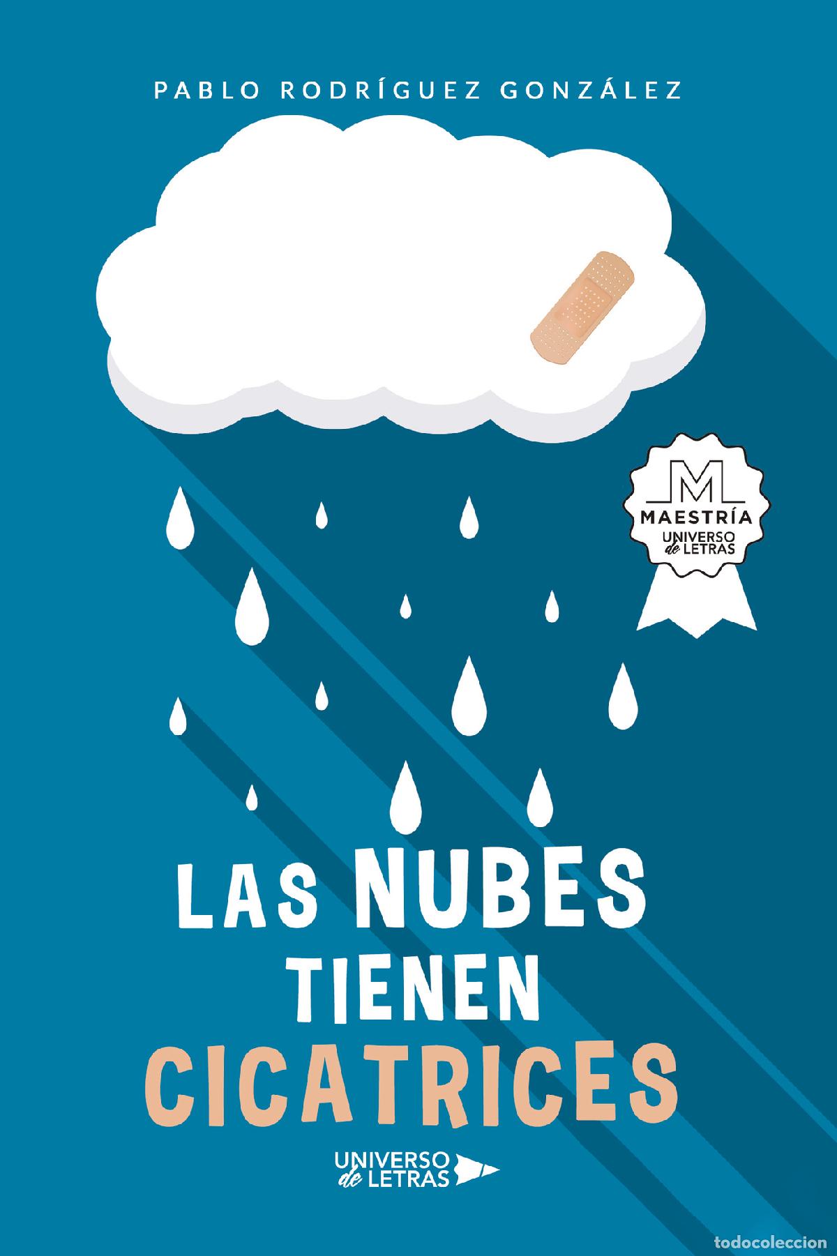 Livres: Las nubes tienen cicatrices - Pablo Rodr&iacute;guez Gonz&aacute;lez