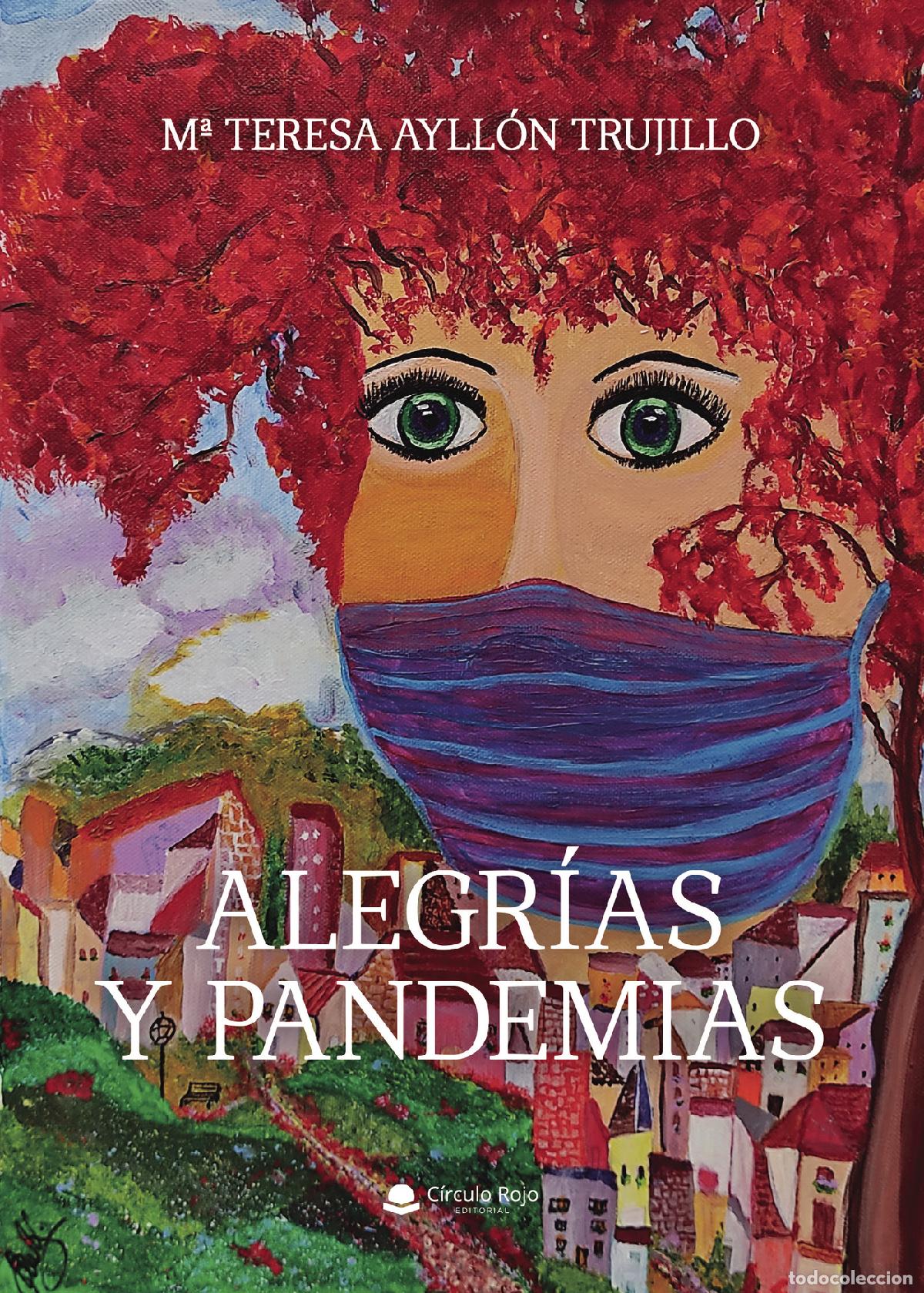 Livres: Alegr&iacute;as y Pandemias - M&ordf; Teresa Ayll&oacute;n Trujillo