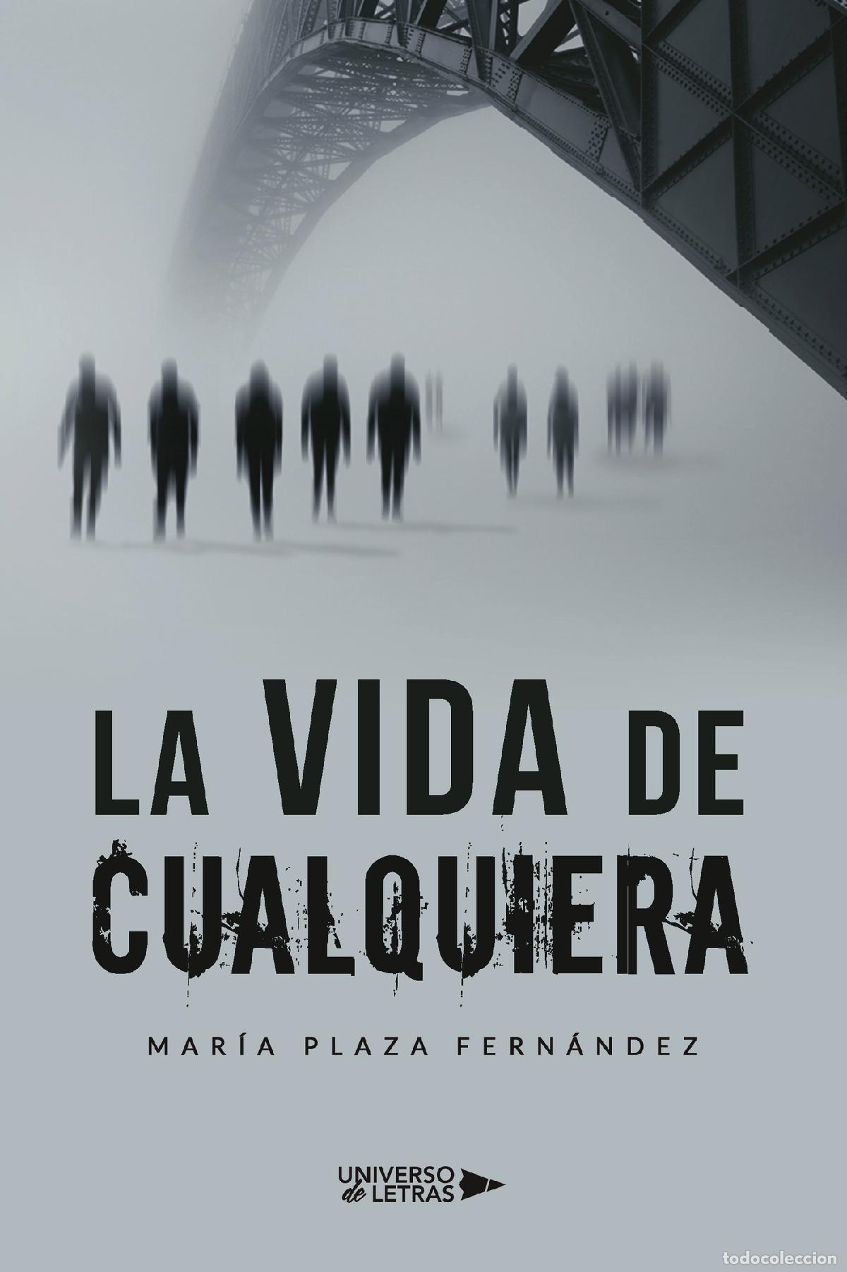 Livres: La vida de cualquiera - Mar&iacute;a Plaza Fern&aacute;ndez