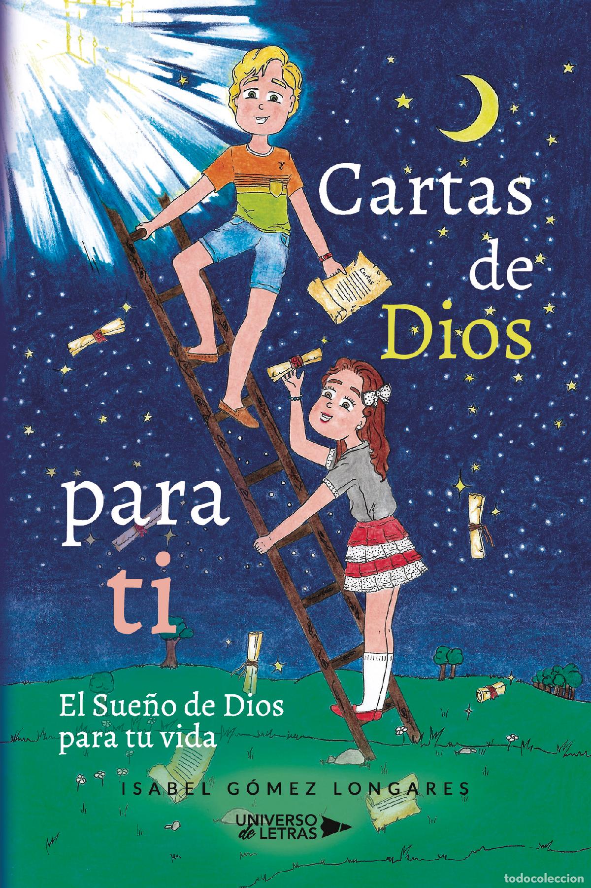 Livres: Cartas de Dios para ti - El Sue&ntilde;o de Dios para tu vida - Isabel G&oacute;mez Longares