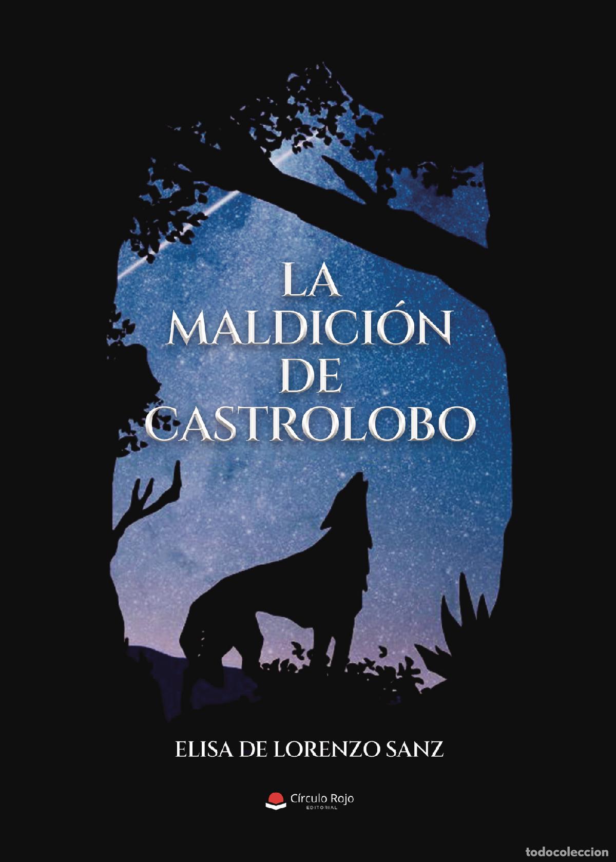 Livres: La maldici&oacute;n de Castrolobo - Elisa de Lorenzo Sanz