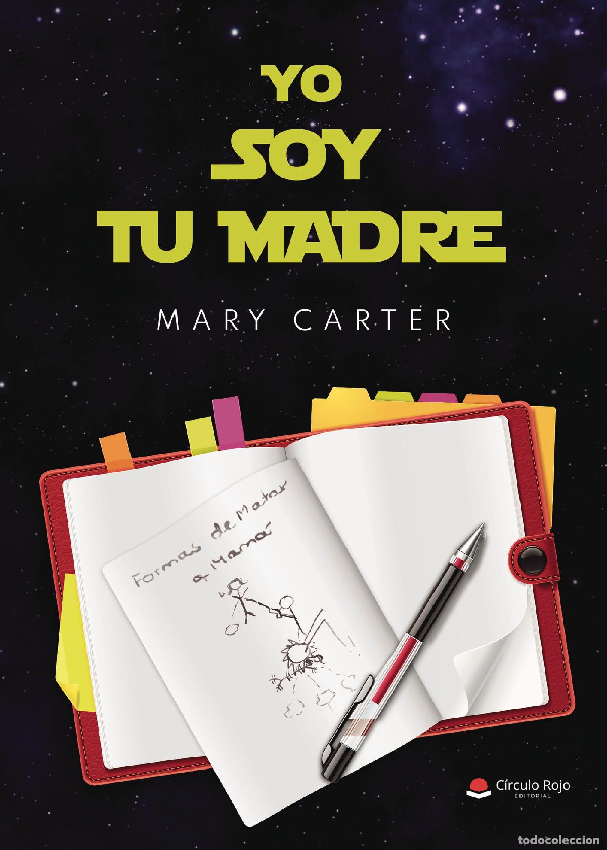 Libros: Yo soy tu madre - Mary Carter - Foto 1