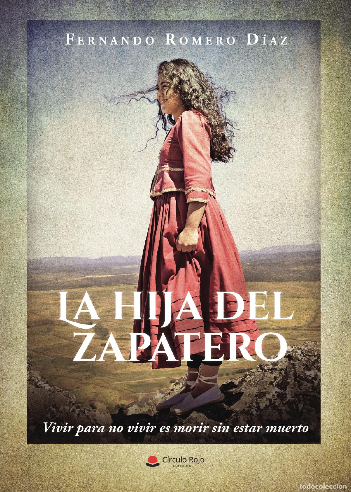 B&uuml;cher: La hija del zapatero - Fernando Romero D&iacute;az