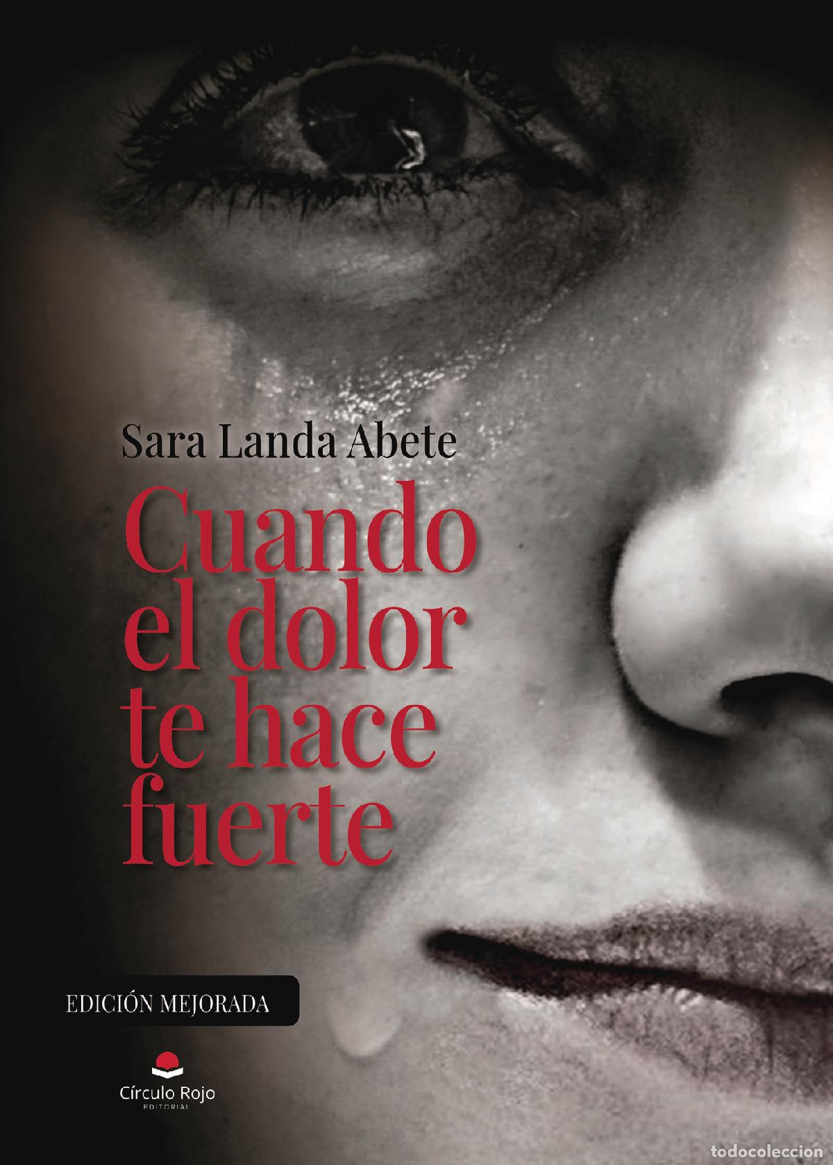 B&uuml;cher: Cuando el dolor te hace fuerte - Sara Landa Abete