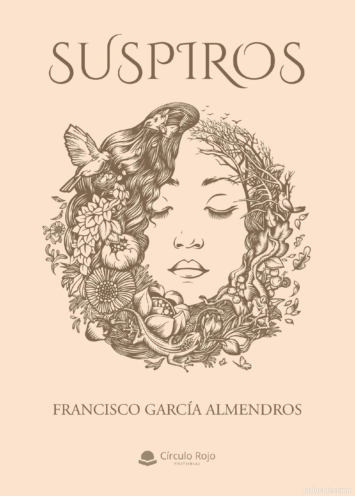 B&uuml;cher: Suspiros - Francisco Garc&iacute;a Almendros
