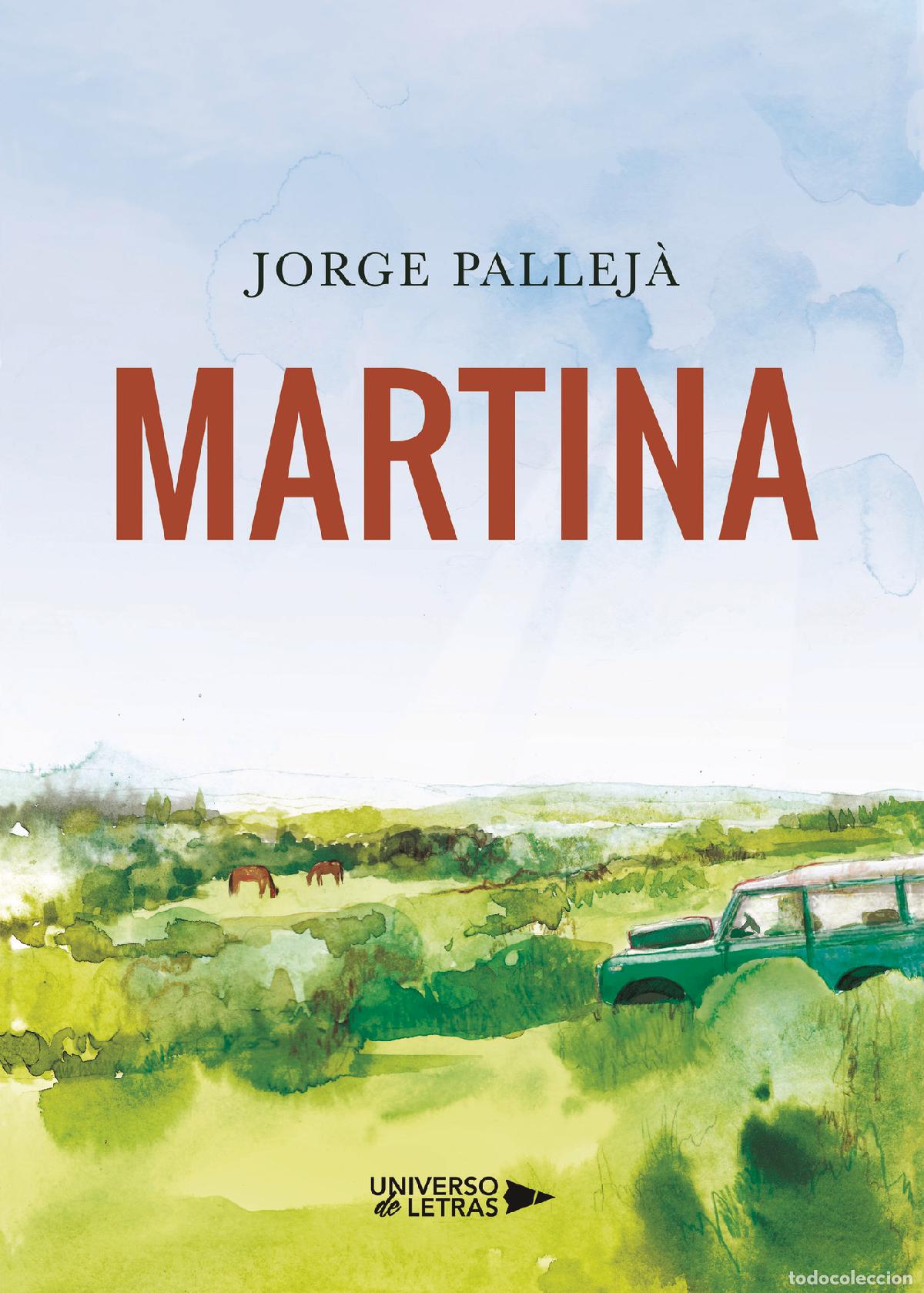 Libros: Martina - Jorge Pallej&aacute; - Foto 1