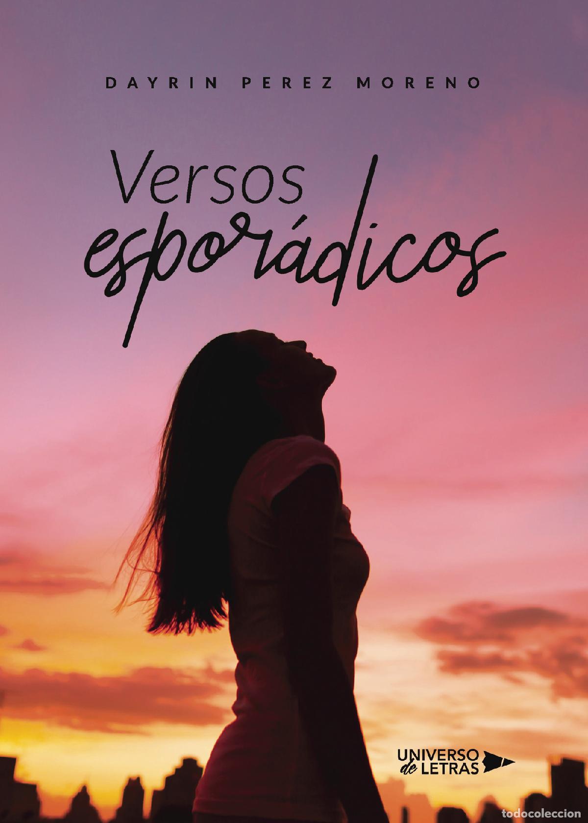 B&uuml;cher: Versos espor&aacute;dicos - Dayrin Perez Moreno